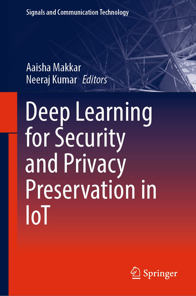 خرید و دانلود نسخه کامل کتاب Deep Learning for Security and Privacy Preservation in IoT فایل مجازی و دانلودی