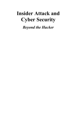خرید و دانلود نسخه کامل کتاب etc. Insider Attack and Cyber Security. Beyond the Hacker فایل مجازی و دانلودی