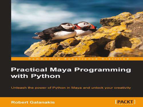 خرید و دانلود نسخه کامل کتاب Practical Maya Programming With Python فایل مجازی و دانلودی