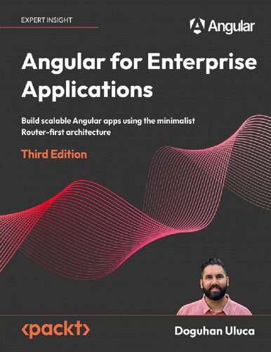 خرید و دانلود نسخه کامل کتاب Angular for Enterprise Applications: Build scalable Angular apps using the minimalist Route