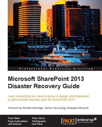 خرید و دانلود نسخه کامل کتاب Microsoft SharePoint 2013 Disaster Recovery Guide فایل مجازی و دانلودی