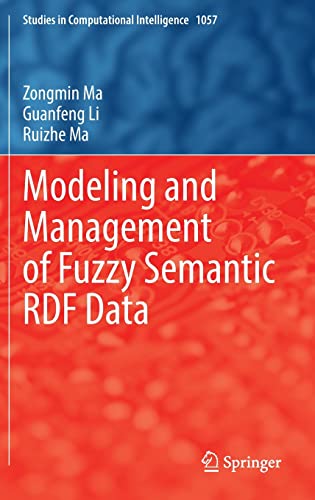 خرید و دانلود نسخه کامل کتاب Modeling and Management of Fuzzy Semantic RDF Data فایل مجازی و دانلودی