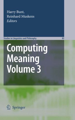 خرید و دانلود نسخه کامل کتاب Computing Meaning: Volume 3 فایل مجازی و دانلودی