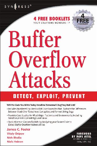 خرید و دانلود نسخه کامل کتاب Buffer Overflow Attacks: Detect  Exploit  Prevent فایل مجازی و دانلودی