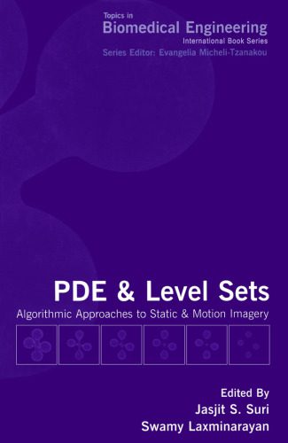 خرید و دانلود نسخه کامل کتاب PDE and Level Sets: Algorithmic Approaches to Static and Motion Imagery فایل مجازی و دانلود