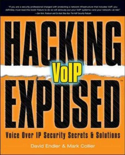 خرید و دانلود نسخه کامل کتاب Hacking Exposed VoIP: Voice Over IP Security Secrets & Solutions فایل مجازی و دانلودی
