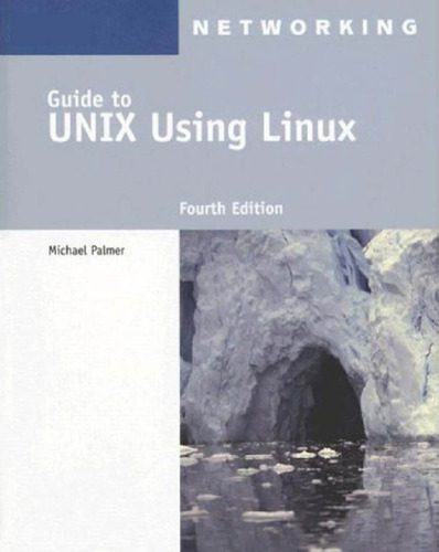 خرید و دانلود نسخه کامل کتاب Guide to UNIX using Linux  4th Edition فایل مجازی و دانلودی