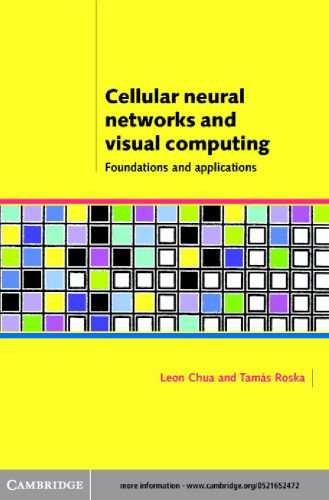 خرید و دانلود نسخه کامل کتاب Cellular neural networks and visual computing: foundation and applications فایل مجازی و دان