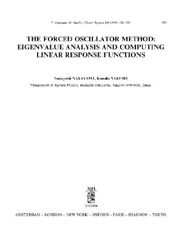 خرید و دانلود نسخه کامل کتاب Forced oscillator method: eigenvalue analysis and computing linear response functions فایل