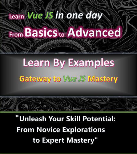 خرید و دانلود نسخه کامل کتاب Mastering Vue.js: A Comprehensive Guide to Building Dynamic Web Applications: Vue.js Master