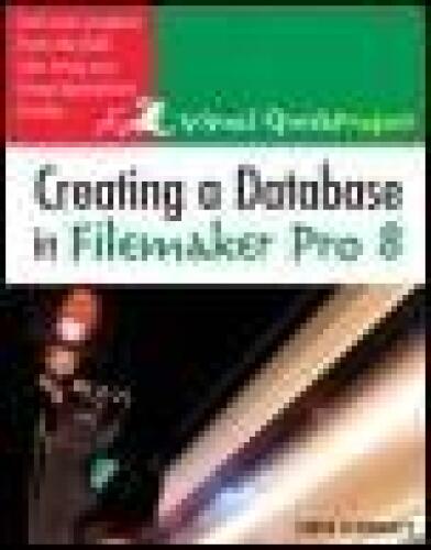 خرید و دانلود نسخه کامل کتاب Creating a Database in FileMaker Pro 8: Visual QuickProject Guide فایل مجازی و دانلودی