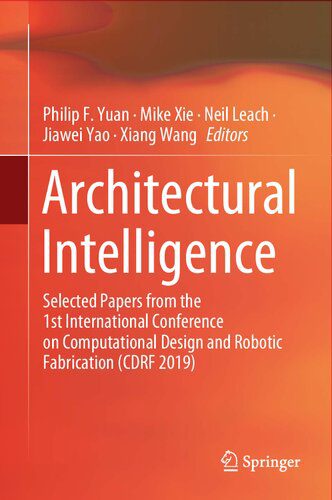 خرید و دانلود نسخه کامل کتاب Architectural Intelligence: Selected Papers from the 1st International Conference on Comput