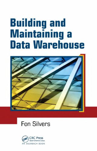 خرید و دانلود نسخه کامل کتاب Building and Maintaining a Data Warehouse فایل مجازی و دانلودی