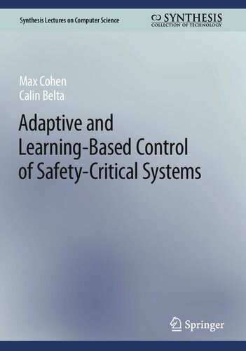 خرید و دانلود نسخه کامل کتاب Adaptive and Learning-Based Control of Safety-Critical Systems فایل مجازی و دانلودی