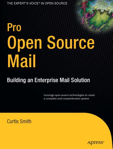 خرید و دانلود نسخه کامل کتاب Pro Open Source Mail: Building an Enterprise Mail Solution فایل مجازی و دانلودی