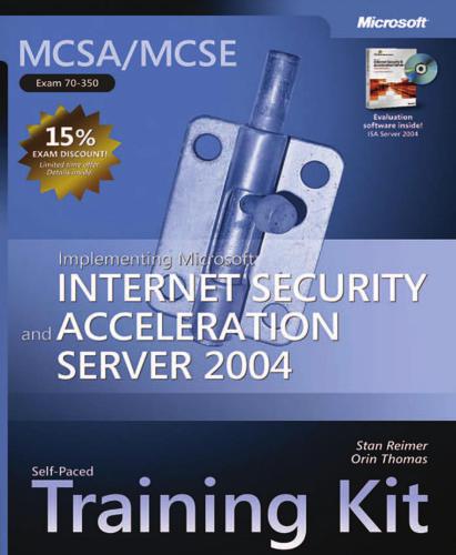 خرید و دانلود نسخه کامل کتاب MCSA/MCSE Training kit 70-350 Implementing Microsoft Internet Security and Acceleration (IS