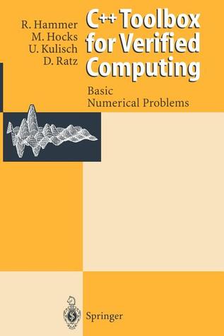 خرید و دانلود نسخه کامل کتاب C++ Toolbox for Verified Computing I: Basic Numerical Problems Theory  Algorithms  and Prog