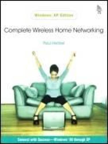 خرید و دانلود نسخه کامل کتاب Complete Home Wireless Networking: Windows XP Edition فایل مجازی و دانلودی