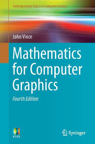 خرید و دانلود نسخه کامل کتاب Mathematics for Computer Graphics فایل مجازی و دانلودی