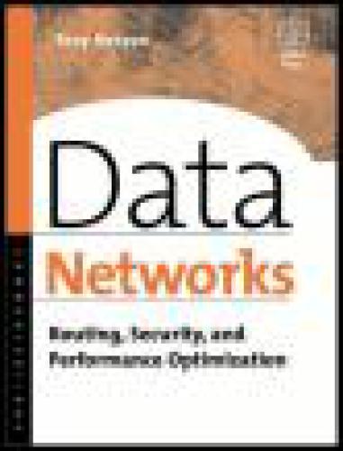 خرید و دانلود نسخه کامل کتاب Data Networks: Routing  Seurity  and Performance Optimization فایل مجازی و دانلودی
