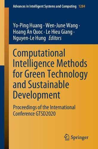 خرید و دانلود نسخه کامل کتاب Computational Intelligence Methods for Green Technology and Sustainable Development: Procee