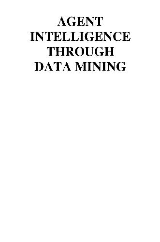 خرید و دانلود نسخه کامل کتاب Agent intelligence through data mining فایل مجازی و دانلودی