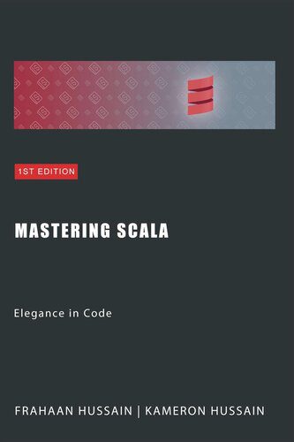 خرید و دانلود نسخه کامل کتاب Mastering Scala: Elegance in Code فایل مجازی و دانلودی