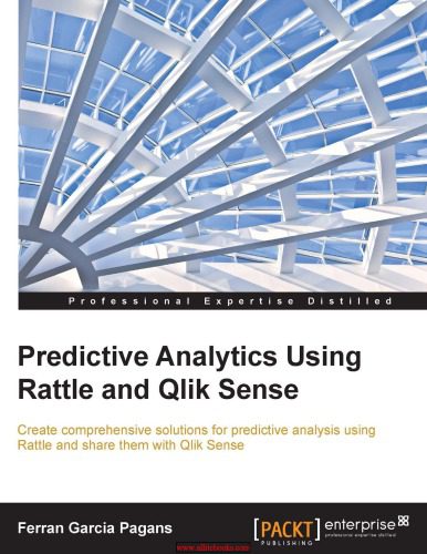 خرید و دانلود نسخه کامل کتاب Predictive Analytics Using Rattle and Qlik Sense فایل مجازی و دانلودی