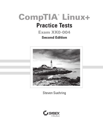 خرید و دانلود نسخه کامل کتاب CompTIA Linux+ Practice Tests: Exam XK0-004 فایل مجازی و دانلودی