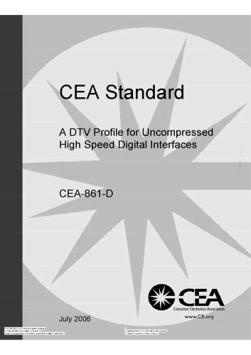 خرید و دانلود نسخه کامل کتاب CEA861 Standard: A DTV Profile for Uncompressed High Speed Digital Interfaces فایل مجازی و