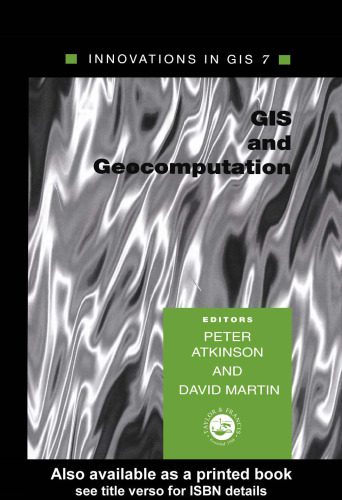 خرید و دانلود نسخه کامل کتاب GIS and GeoComputation: Innovations in GIS 7 فایل مجازی و دانلودی