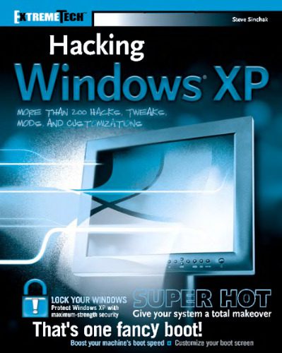 خرید و دانلود نسخه کامل کتاب Hacking Windows XP (ExtremeTech) فایل مجازی و دانلودی