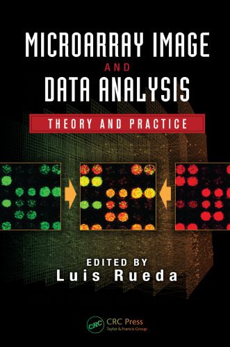 خرید و دانلود نسخه کامل کتاب Microarray Image and Data Analysis: Theory and Practice فایل مجازی و دانلودی