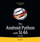 خرید و دانلود نسخه کامل کتاب Pro Android Python with SL4A: Writing Android Native Apps Using Python  Lua  and Beanshell