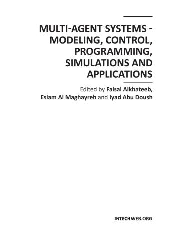 خرید و دانلود نسخه کامل کتاب Multi-Agent Systems – Modeling  Control  Programming  Simulations and Applications فایل مجا