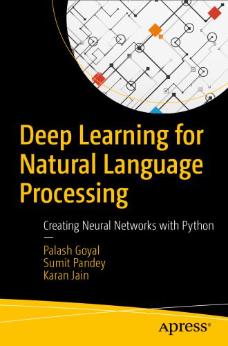 خرید و دانلود نسخه کامل کتاب Deep Learning for Natural Language Processing: Creating Neural Networks with Python فایل مج