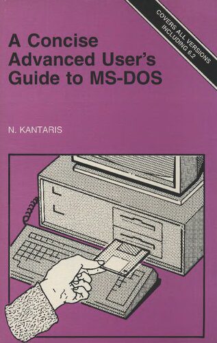 خرید و دانلود نسخه کامل کتاب A Concise Advanced User s Guide to MS-DOS فایل مجازی و دانلودی