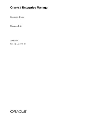 خرید و دانلود نسخه کامل کتاب Oracle Enterprise Manager. Concepts Guide (Part No. A88770-01) (Release 9.0.1) فایل مجازی و
