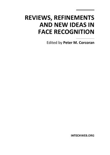 خرید و دانلود نسخه کامل کتاب Reviews  Refinements and New Ideas in Face Recognition فایل مجازی و دانلودی