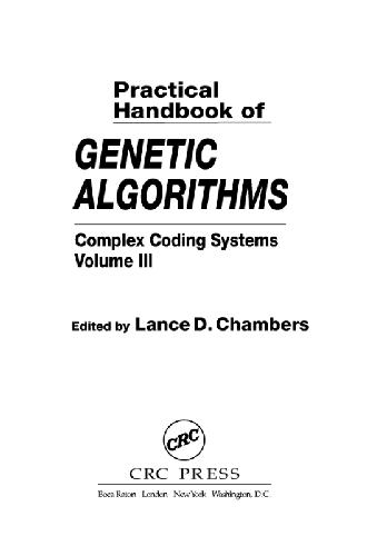خرید و دانلود نسخه کامل کتاب Practical Handbook of Genetic Algorithms: Complex Coding Systems  Volume III فایل مجازی و د