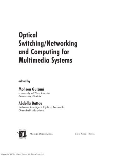 خرید و دانلود نسخه کامل کتاب Optical switching/networking and computing for multimedia systems فایل مجازی و دانلودی