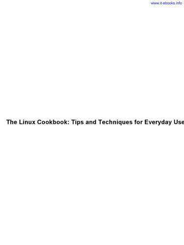 خرید و دانلود نسخه کامل کتاب Linux Cookbook  2nd Edition: Tips and Techniques for Everyday Use فایل مجازی و دانلودی