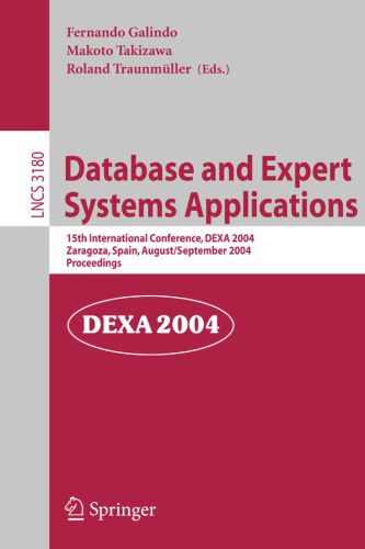 خرید و دانلود نسخه کامل کتاب Database and Expert Systems Applications: 15th International Conference  DEXA 2004  Zaragoz