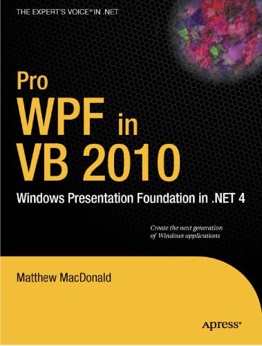 خرید و دانلود نسخه کامل کتاب Pro WPF in VB 2010 – Windows Presentation Foundation in .NET 4 فایل مجازی و دانلودی