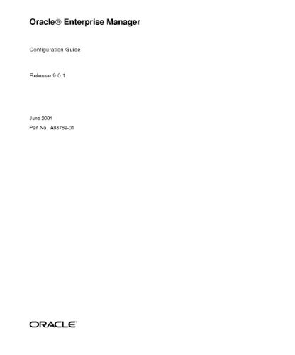 خرید و دانلود نسخه کامل کتاب Oracle Enterprise Manager. Configuration Guide (Part No. A88769-01) (Release 9.0.1) فایل مج