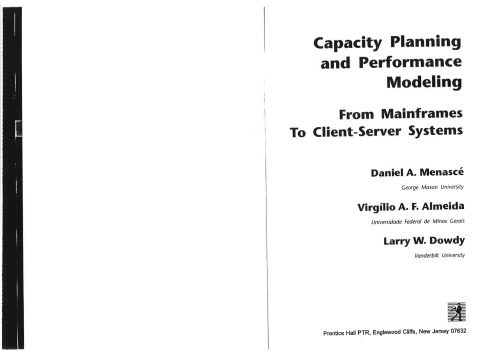 خرید و دانلود نسخه کامل کتاب Capacity planning and performance monitoring – from mainframes to client-server systems فای
