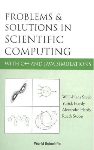 خرید و دانلود نسخه کامل کتاب Problems & Solutions In Scientific Computing With C++ And Java Simulations فایل مجازی و دان