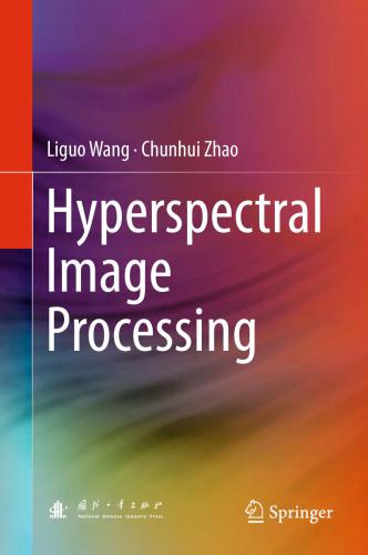 خرید و دانلود نسخه کامل کتاب Hyperspectral Image Processing فایل مجازی و دانلودی