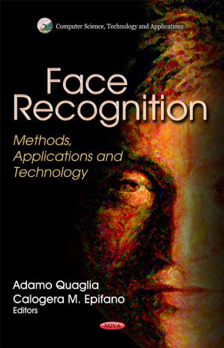 خرید و دانلود نسخه کامل کتاب Face Recognition: Methods  Applications and Technology فایل مجازی و دانلودی