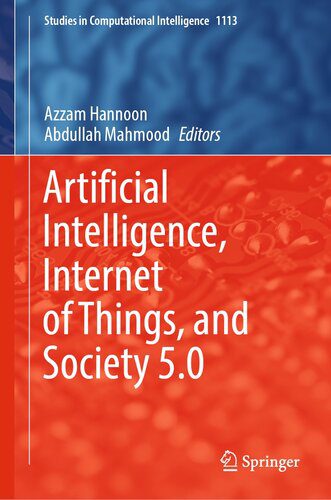 خرید و دانلود نسخه کامل کتاب Artificial Intelligence  Internet of Things  and Society 5.0 فایل مجازی و دانلودی